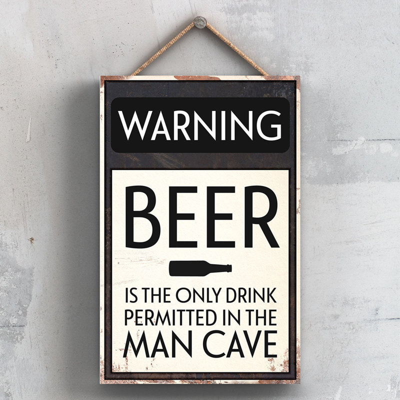 Warning Beer Only - Print on MDF