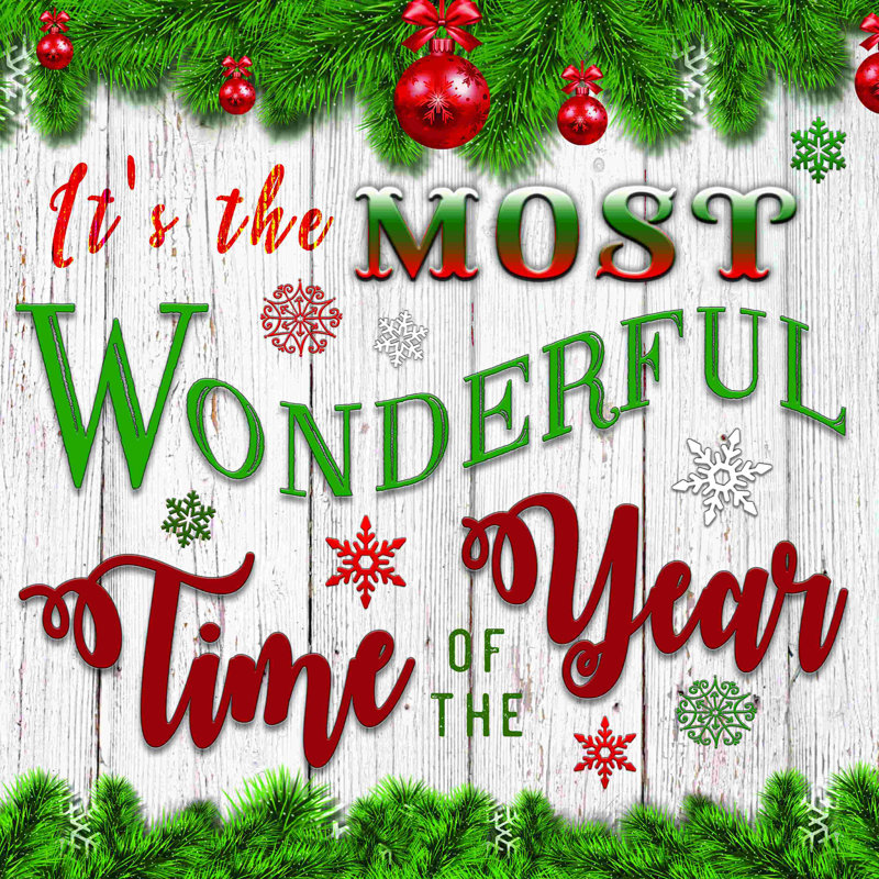«It's the Most Wonderful Time of the Year», art textuel sur toile tendue, H 12 po x l 12 po