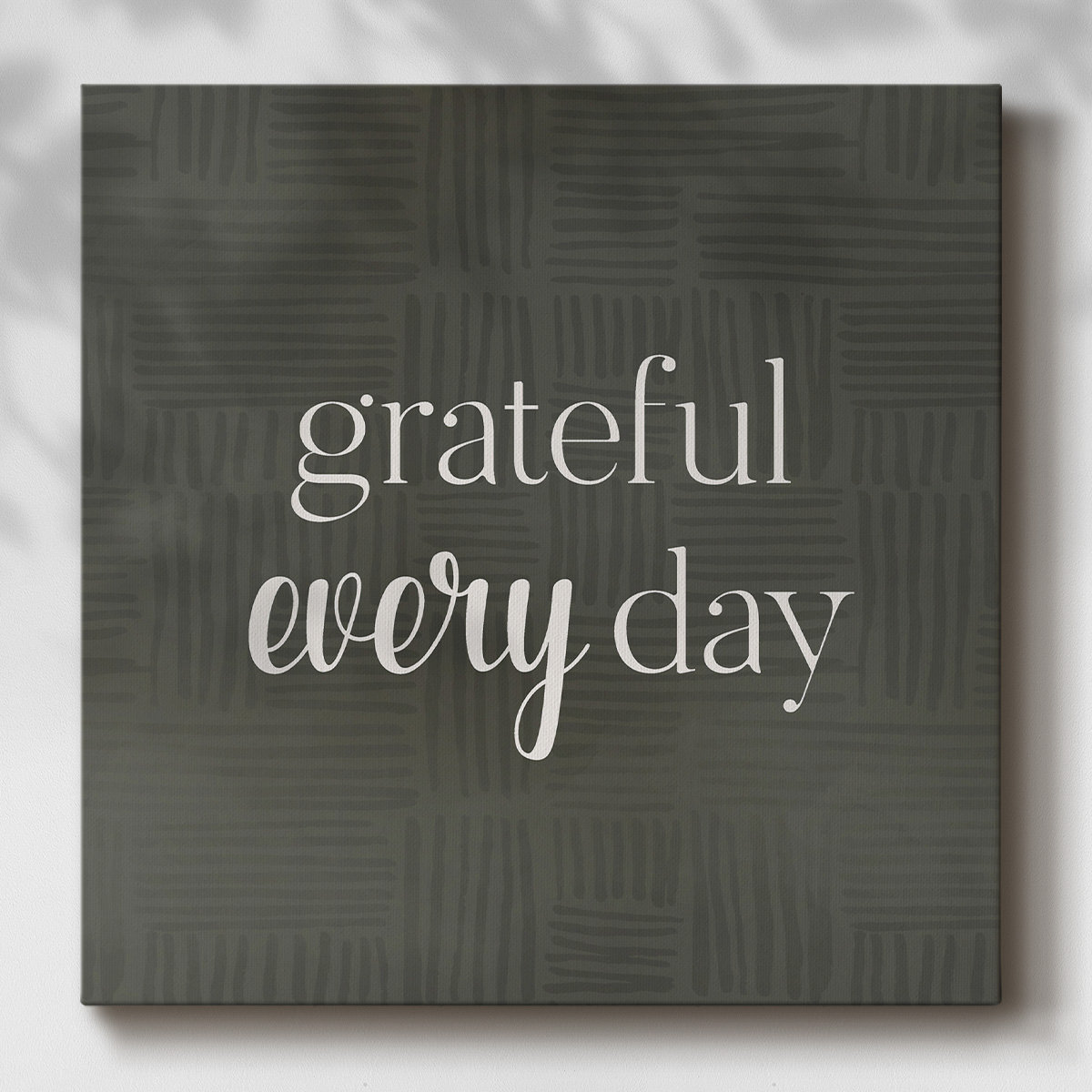 Trinx Grateful Every Day On Canvas Textual Art | Wayfair