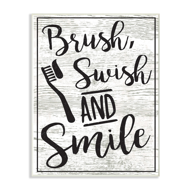 «Brush Swish and Smile», impression, H 15 po x l 10 po x P 0,5 po, Plaque murale
