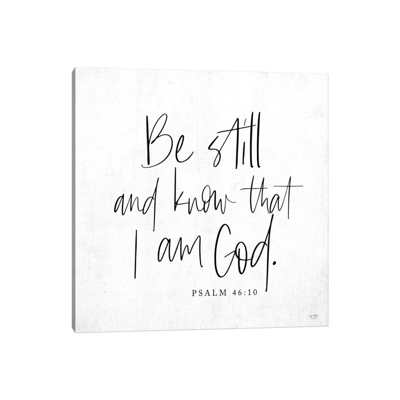 «Be Still and Know», reproduction d'art textuel sur toile tendue, H 12 po x l 12 po x P 0,75 po
