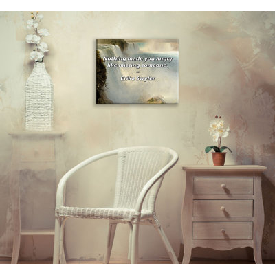 Artsy Quote "Nothing made you angry like missing someone." By Erika Swyler Gallery Wrapped Canvas