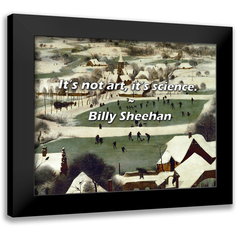 Billy Sheehan Quote: It’s not art, it’s science.