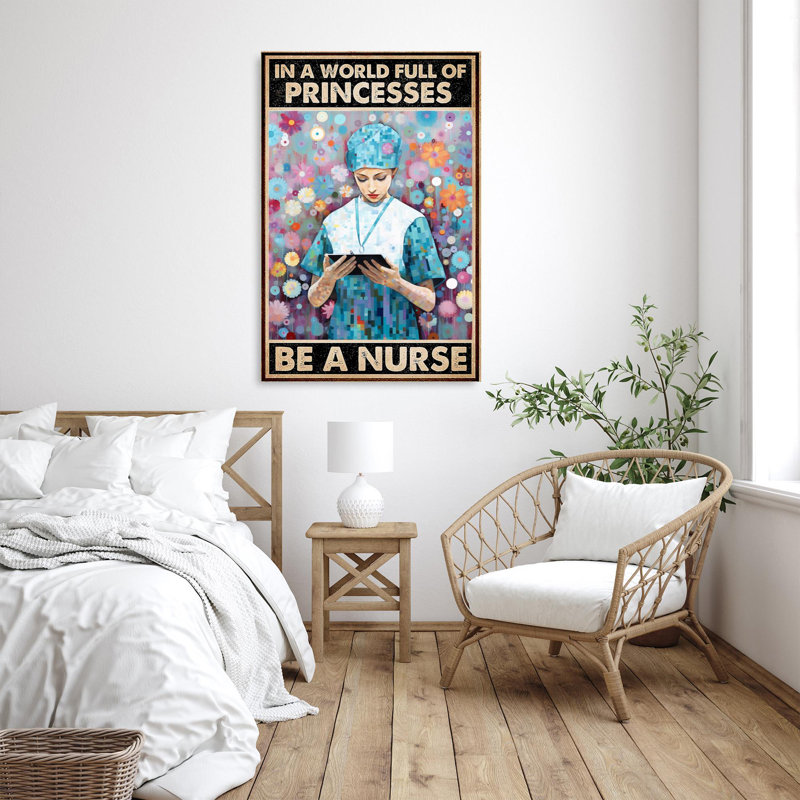 " Be A Nurse ", 20" H x 16" W x 1.25" D