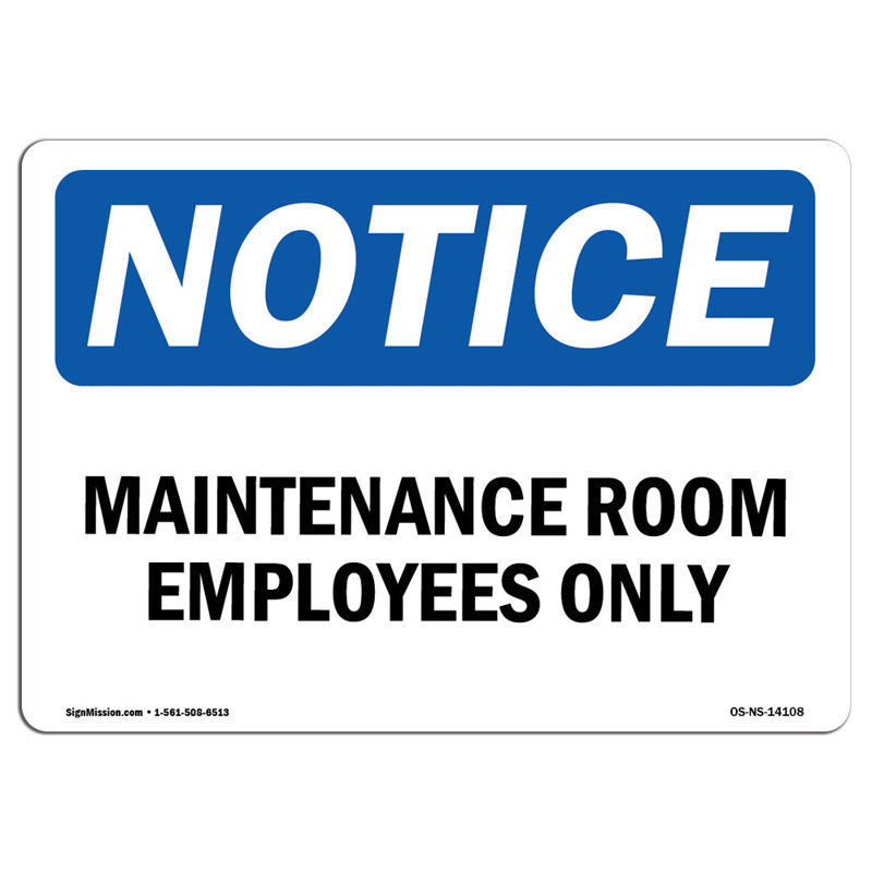 Notice Sign