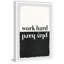 Reproduction d’art textuel sur papier encadrée « Play Hard Play Hard » par Diana Alcala-26822766