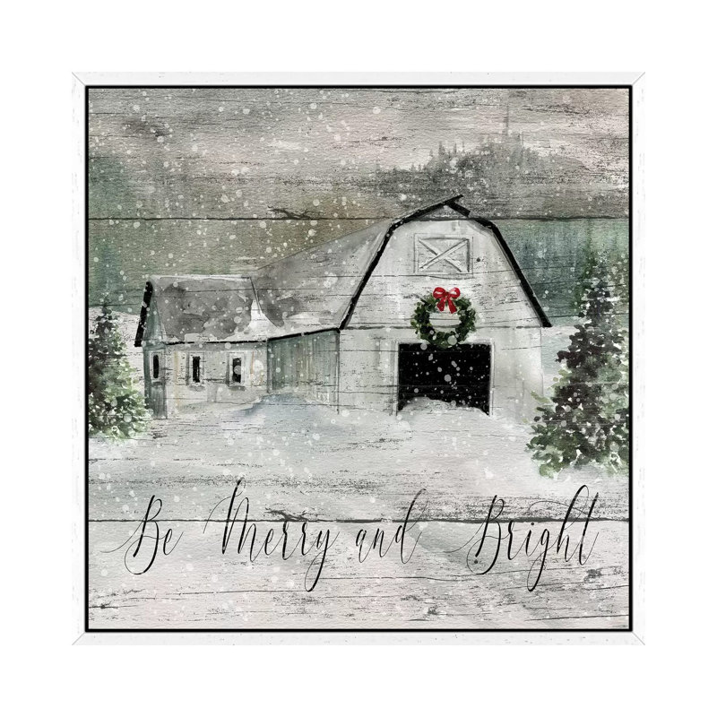 Merry And Bright Barn by Carol Robinson - Print on Canvas, 93.98 cm H x 93.98 cm W, White Framed Canvas
