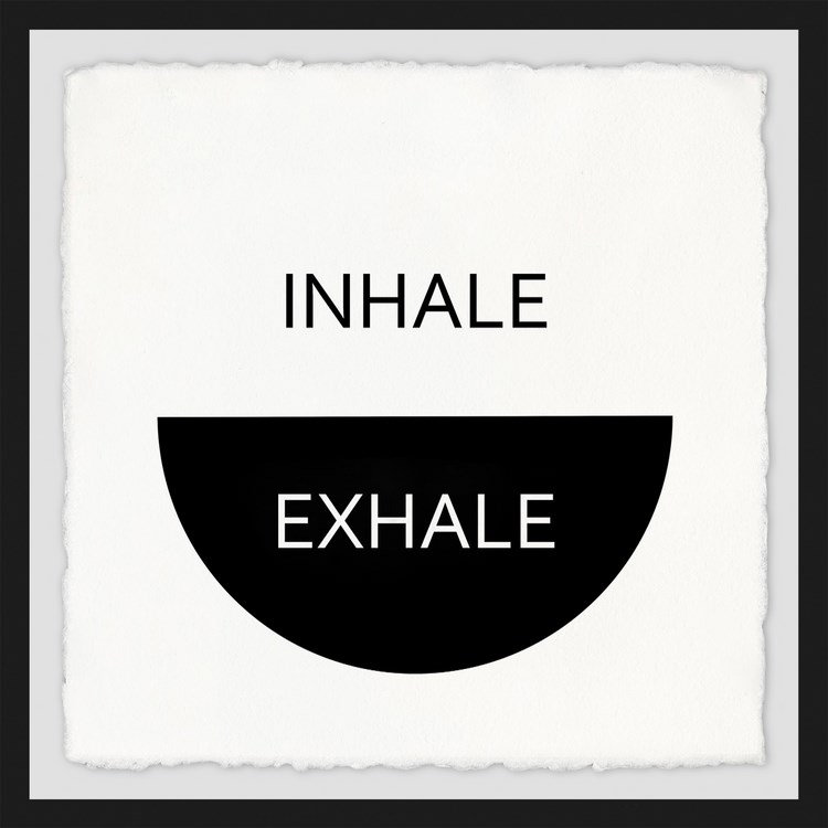 Inhale exhale-reproduction d’art textuel sur papier encadrée, H 32 po x l 32 po x P 1,5 po