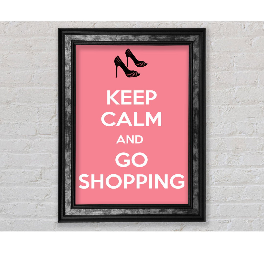 Mädchenzimmer Zitat Keep Calm And Go Shopping - Druck