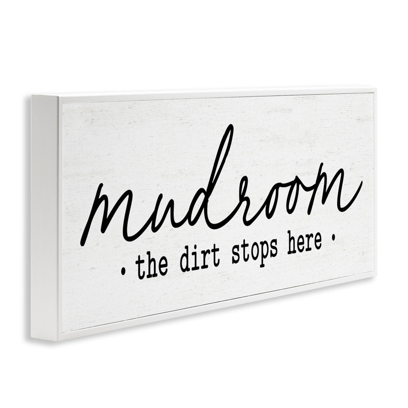 «Mudroom Script Dirt Stops Here», estampe numérique giclée par Designed, H 13 po x l 30 po