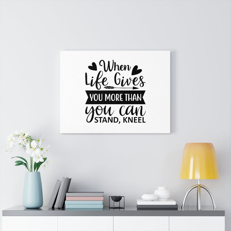 When Life Gives - Wrapped Canvas Print, 30cm H x 41cm W