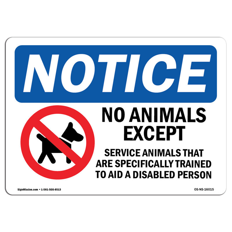 Signe «Remarquez qu'aucun animal sauf les animaux d'assistance», H 18 po x l 24 po x P 0,1 po