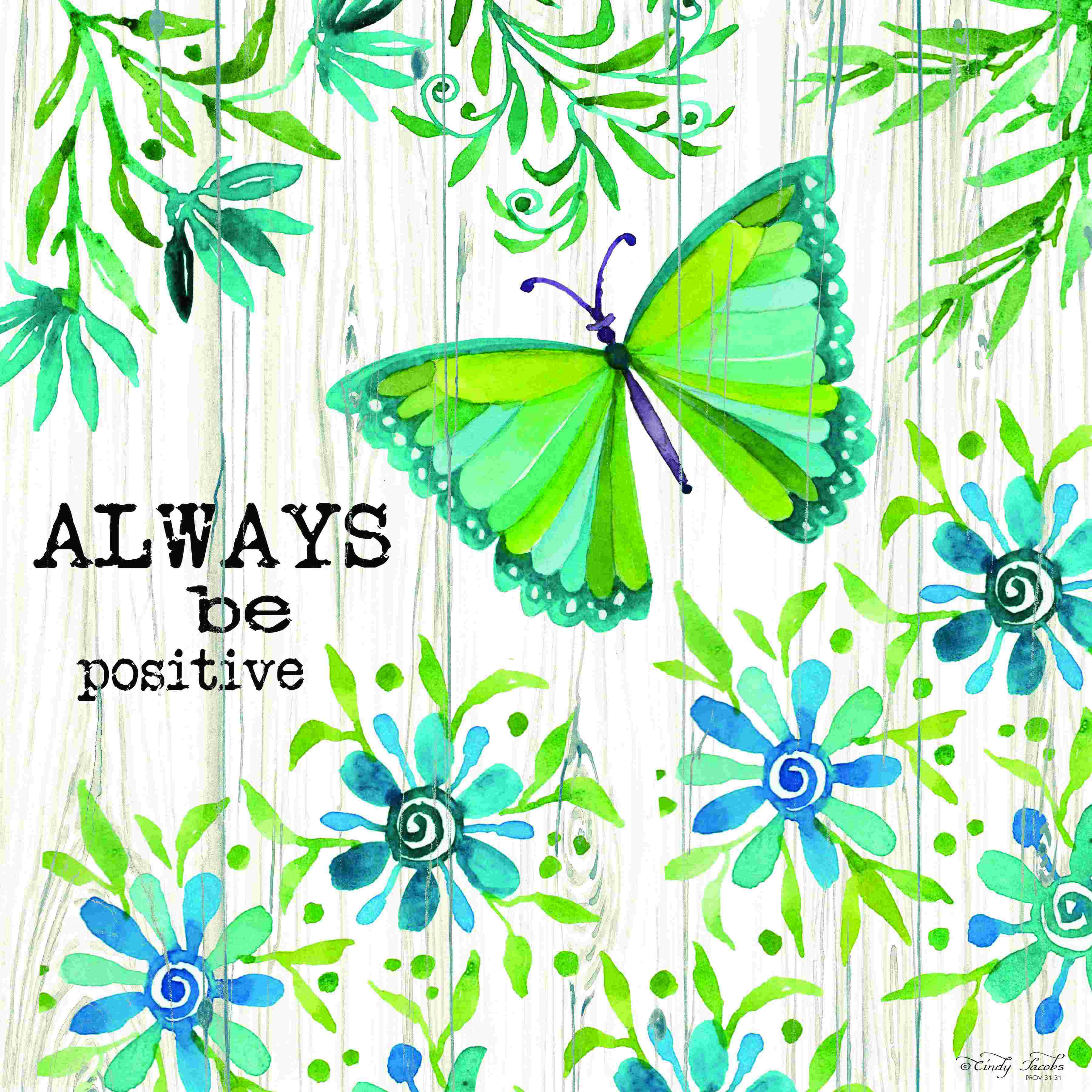 Trinx Always be Positive - Wrapped Canvas Graphic Art | Wayfair