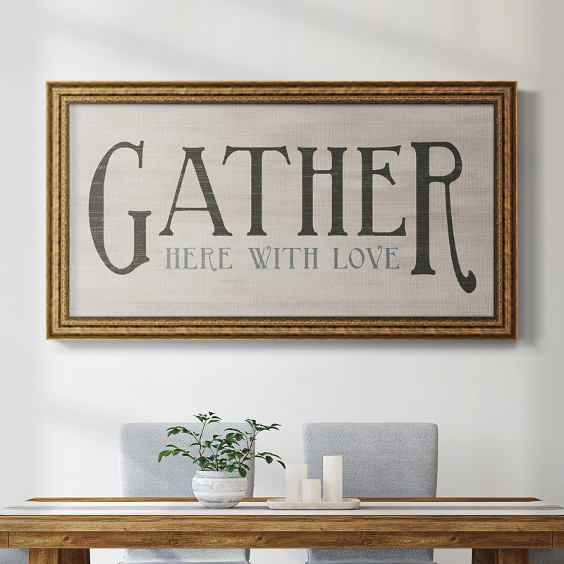 «Gather With Love», art textuel sur toile, H 29 po x l 53 po x P 1 po