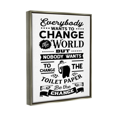 " Be The Change Funny Toilet Paper Vintage Washroom " by Lettered And Lined