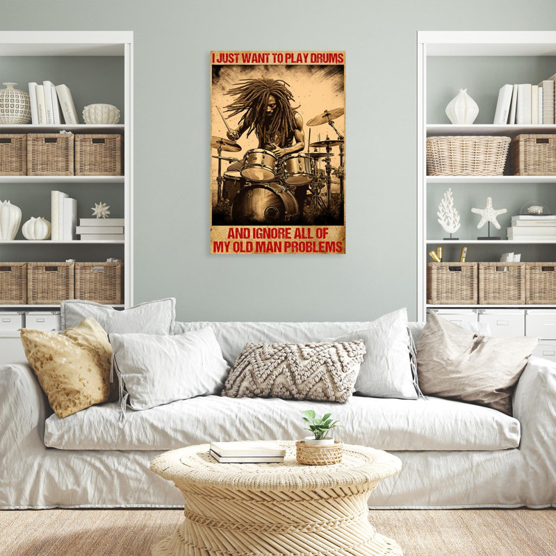 «Man I Just Want To Play Drums» sur toile, H 14 po x l 11 po x P 1,25 po