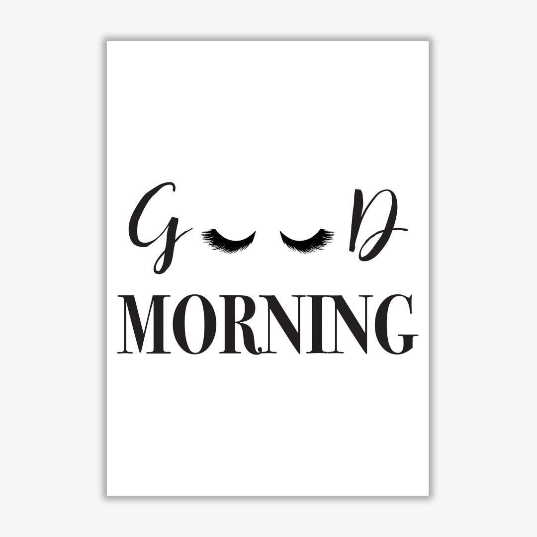 'Good Morning Lashes' Textual Art