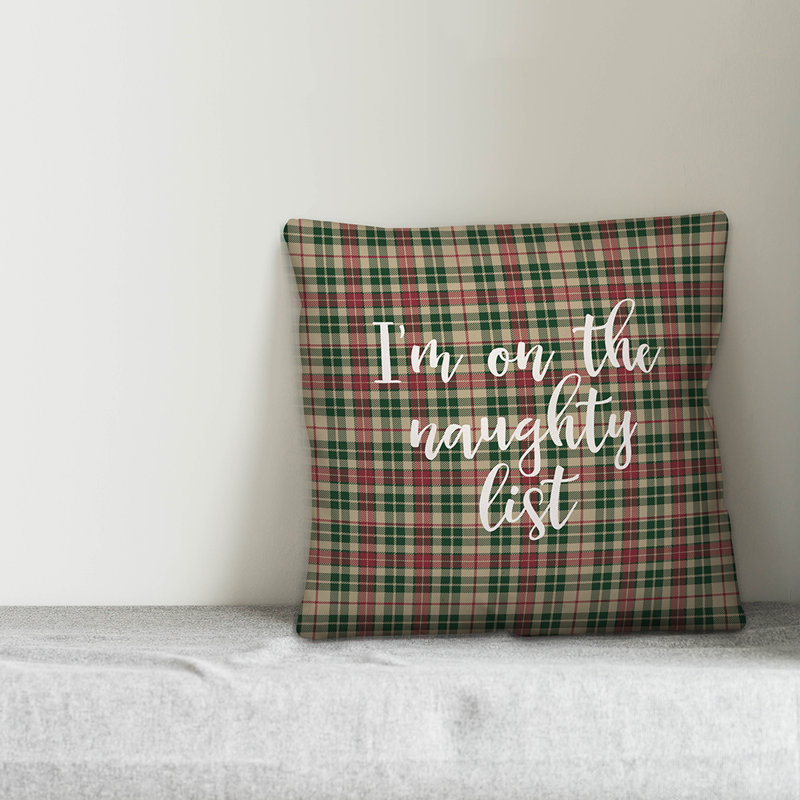  Im Im on the Naughty List in Tartan Plaid - coussin décoratif, Coussin décoratif