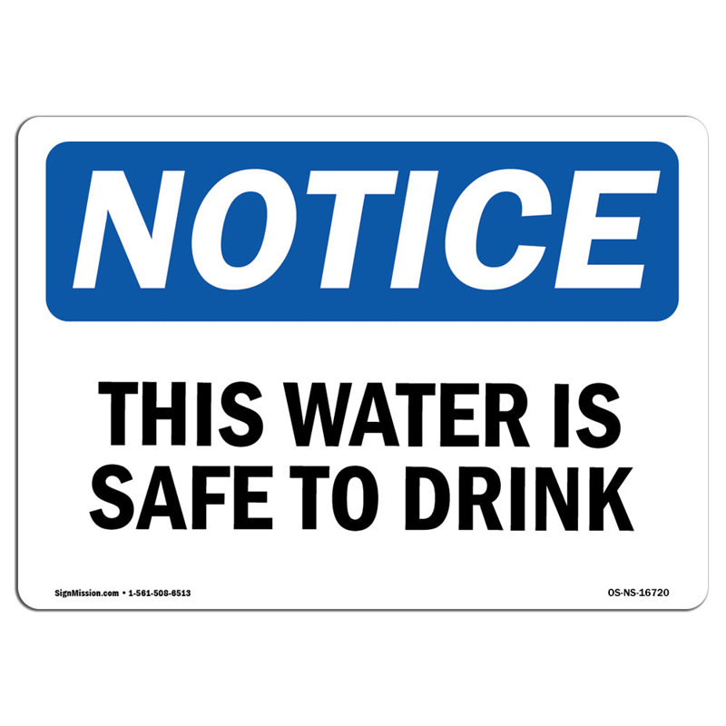 «This Water Is Safe To Drink»