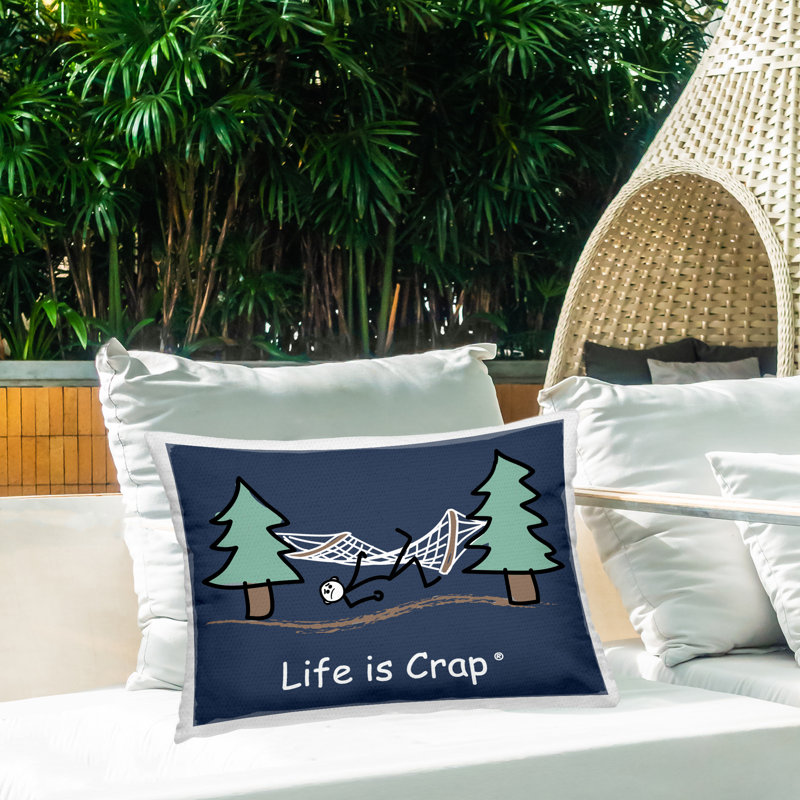 Coussin extérieur Stupell Industries Life Is Crap Design by LIC