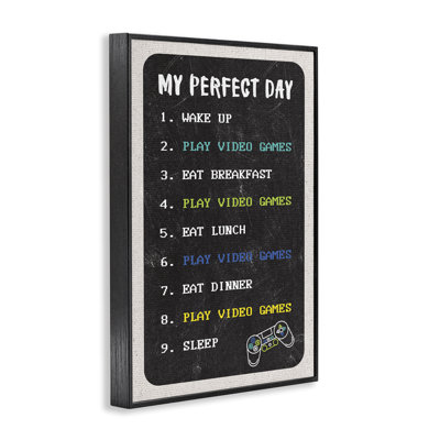 «Perfect Day Gamer Life», art de la giclée encadrée par Masey St. Studios