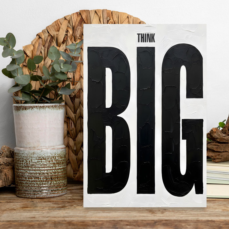 Art mural classique «Think Big», H 18 po x l 12 po
