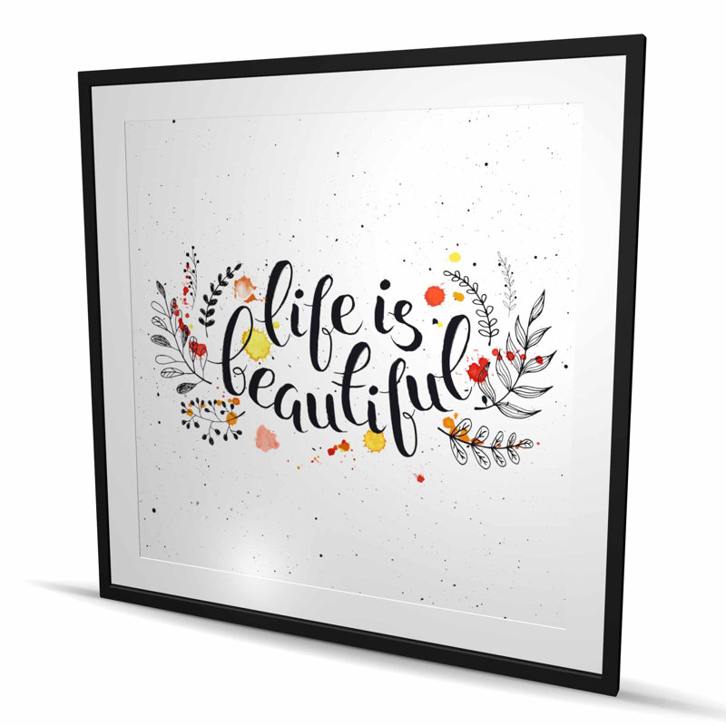 «Life is Beautiful» - Motivation, chambre à coucher, impression encadrée