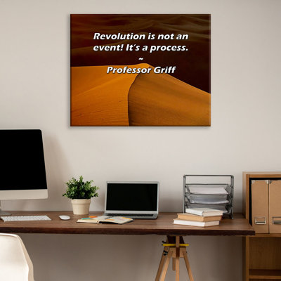 Artsy Quote "Revolution is not an event! It’s a process." By Professor Griff Gallery Wrapped Canvas