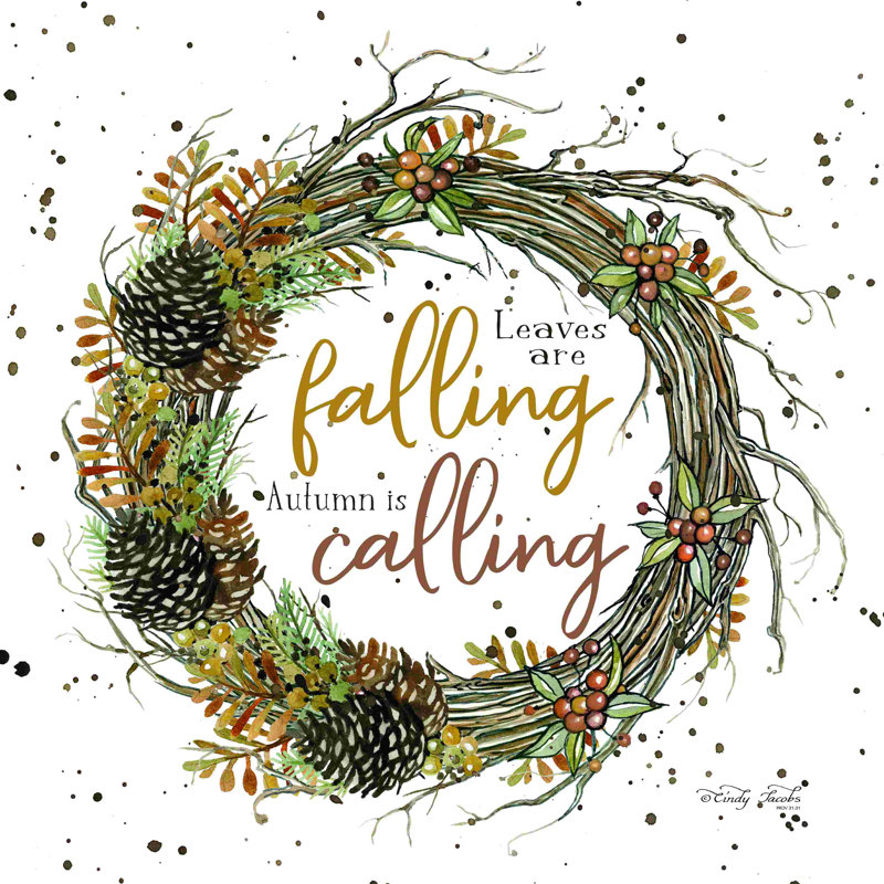 «Autumn in Calling Wreath» par Cindy Jacobs, art textuel, H 36 po x l 36 po, Non, Toile tendue