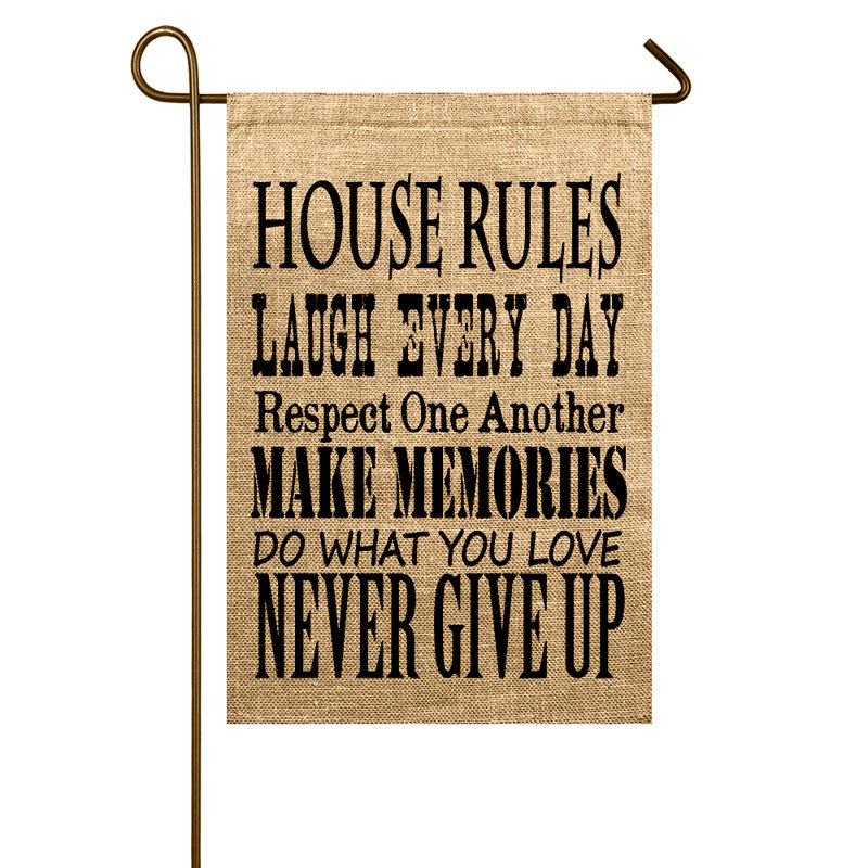 Drapeau de jardin house rules