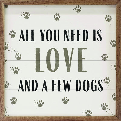 «All You Need Is Love And Dogs»