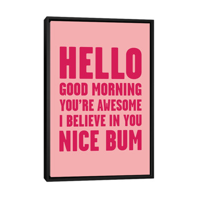 «Hello I'm Awesome Nice Bum Pink», reproduction d'art textuel