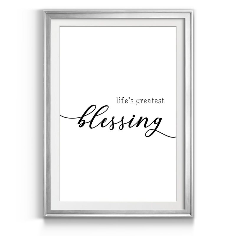 «Life's Greatest Blessing», reproduction d'art textuel sur papier encadré, Argent, H 26,5 po x l 36,5 po x P 1,5 po