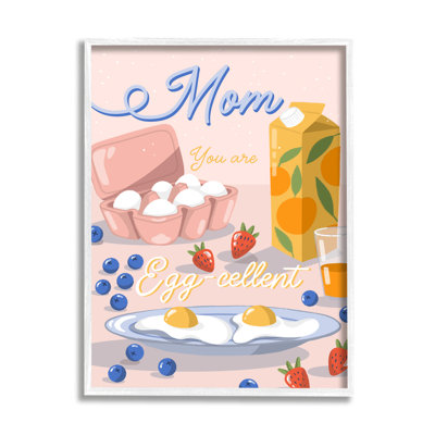 " Mom You Are Egg-cellent Phrase " by Dominika Godette