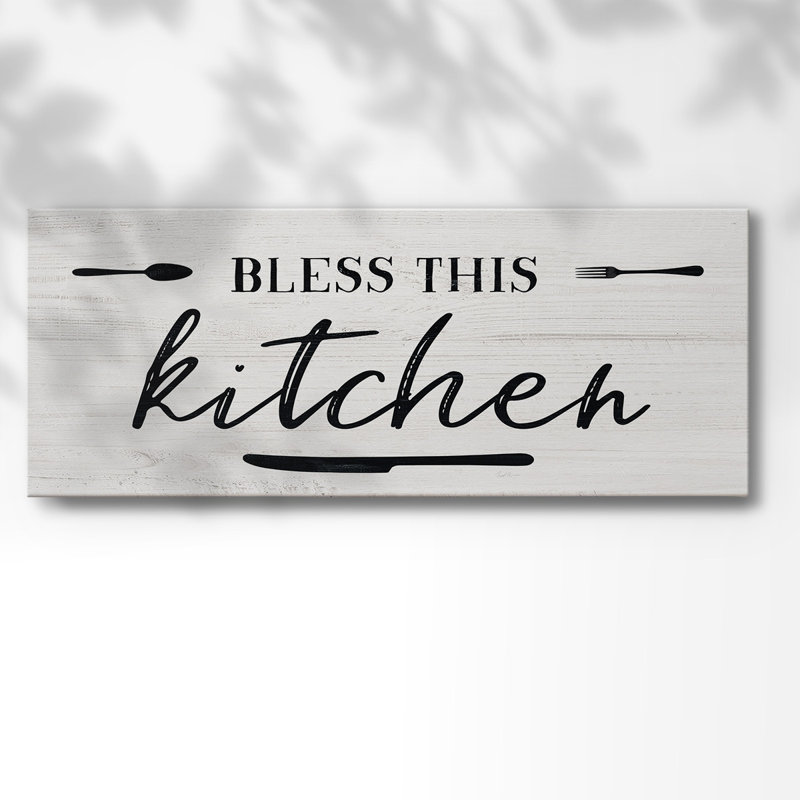 " Bless This Kitchen ", 12" H x 30" W x 1.5" D