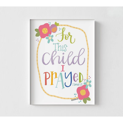 For This Child Is Prayed By Lisa Larson, Framed 1 Samuel 1:27 Print, Kids Bedroom Decor, Newborn Gift Idea, NICU Wall Decor