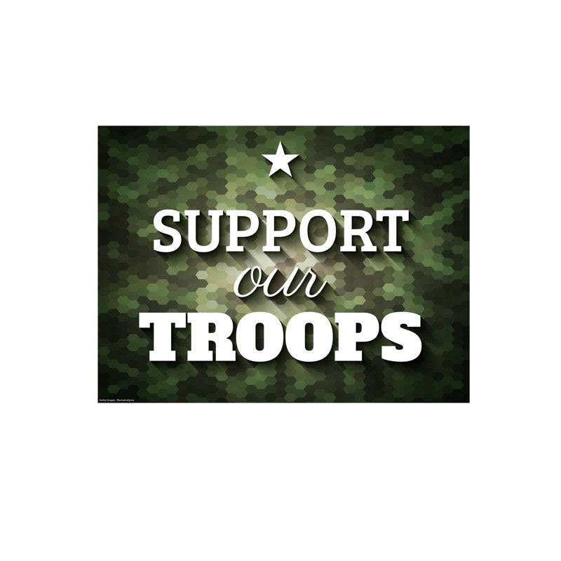 Support our Troops Yard Sign