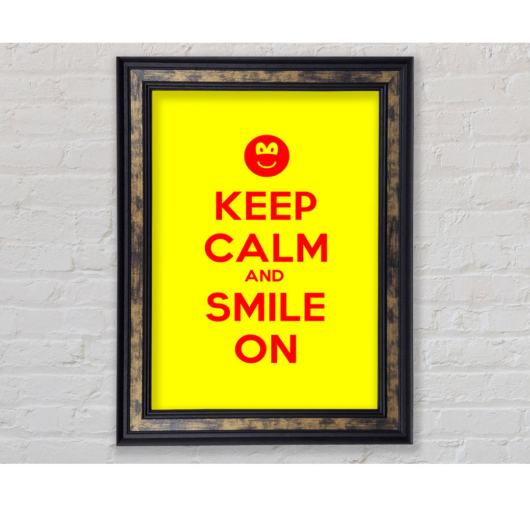 Keep Calm Smile On Yellow - Einzelner Bilderrahmen Typografie