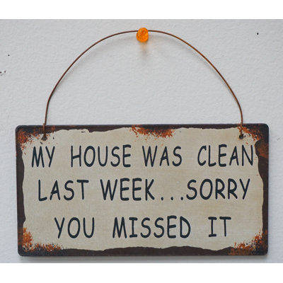 Décoration murale "my house is clean sagesse"