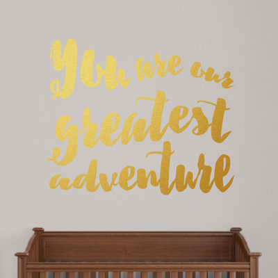 Décalcomanie murale "vous êtes le plus grand adventure"