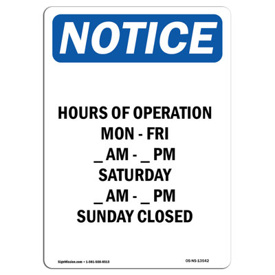 Hours of Operation Mon - Fri Sign