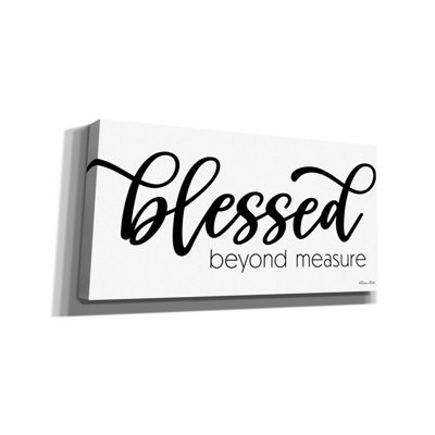 "Blessed Beyond Mesure" par Susan Ball - art textuel sur toile tendue