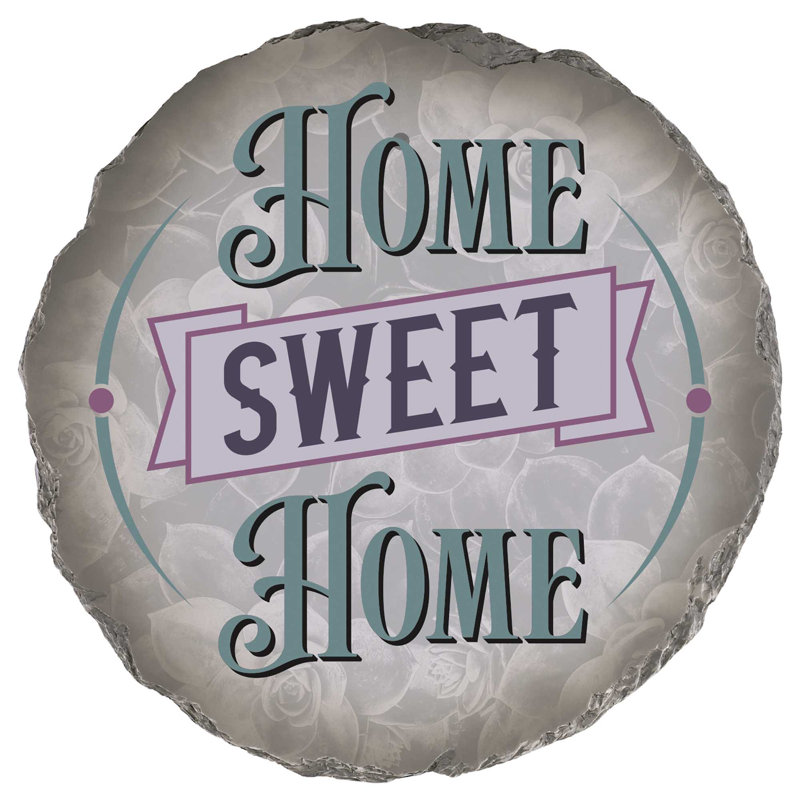 Garden Stone Home Sweet Home