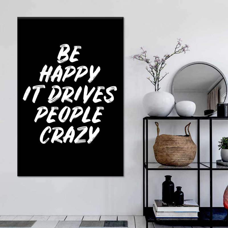 «Be Happy», reproduction sur toile, H 36 po x l 24 po