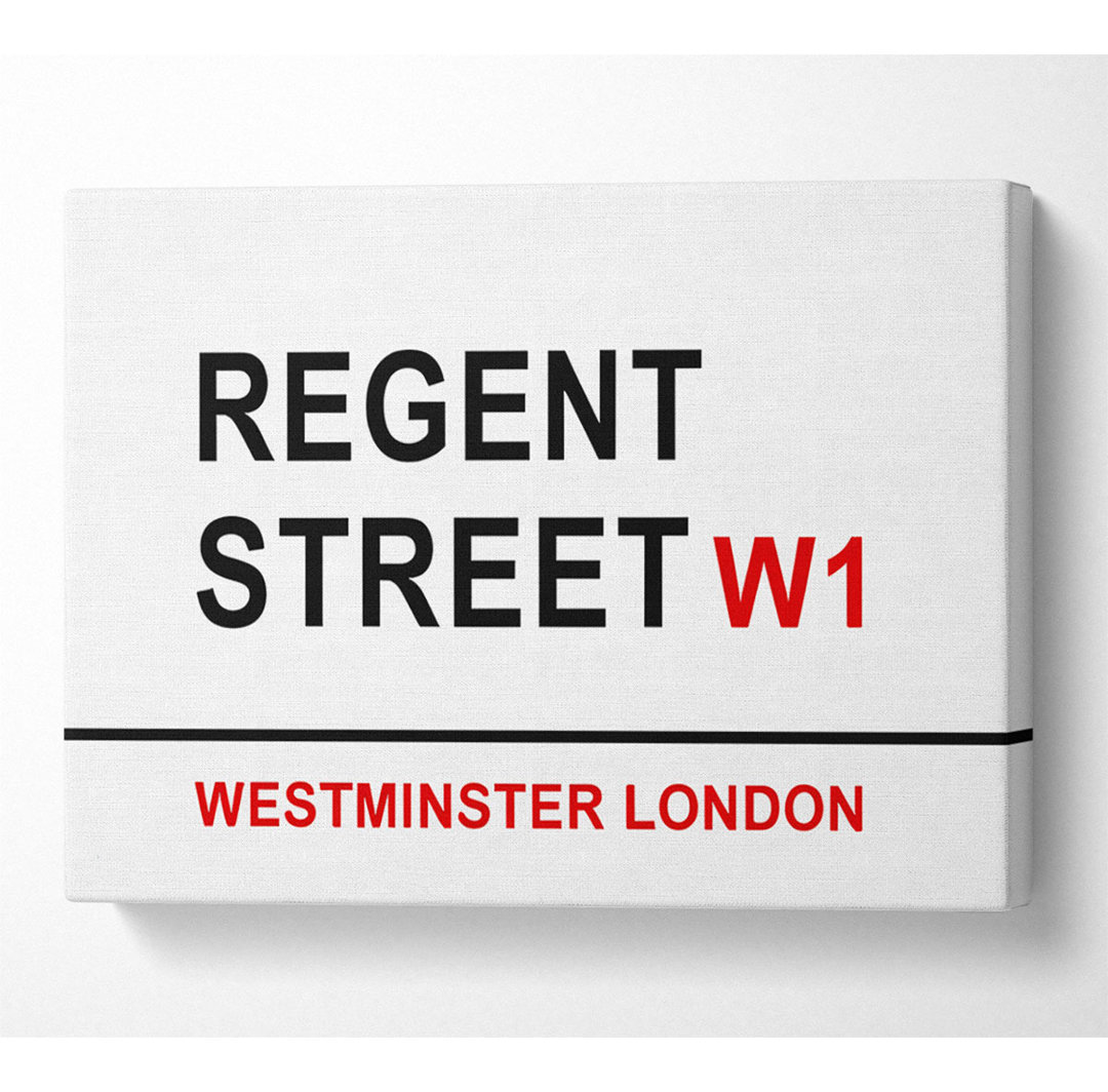 Regent Street Signs - Kunstdrucke auf Segeltuch