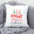 ChristmasCuteQuotes-08 Reversible Throw Pillow-632688077