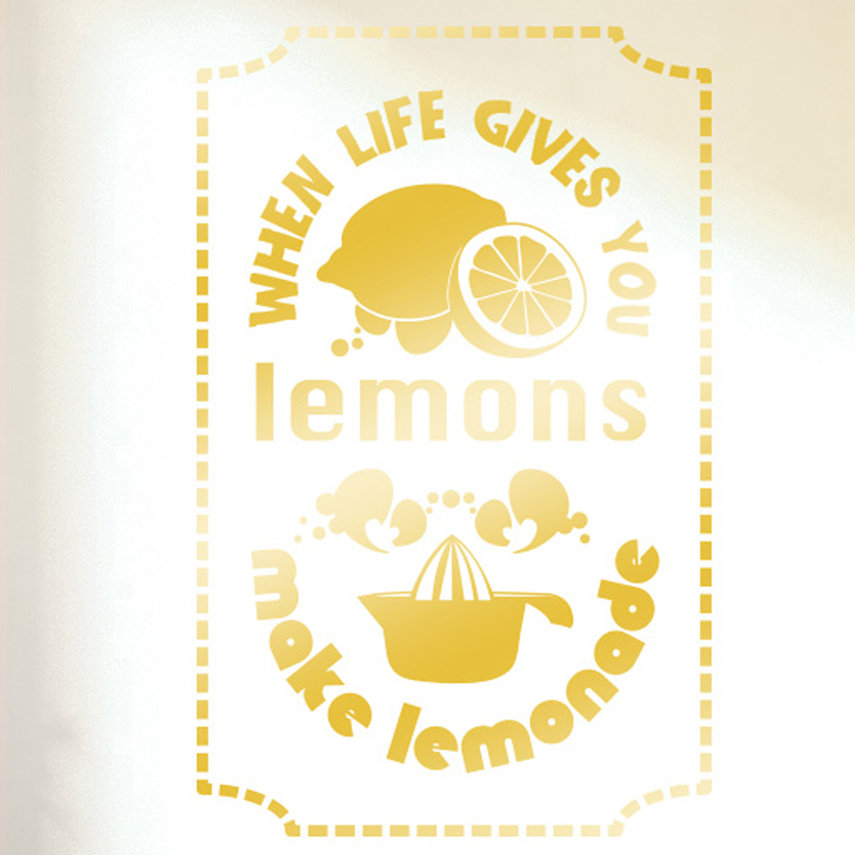 When Life Gives You Lemons Make Lemonade Wall Sticker