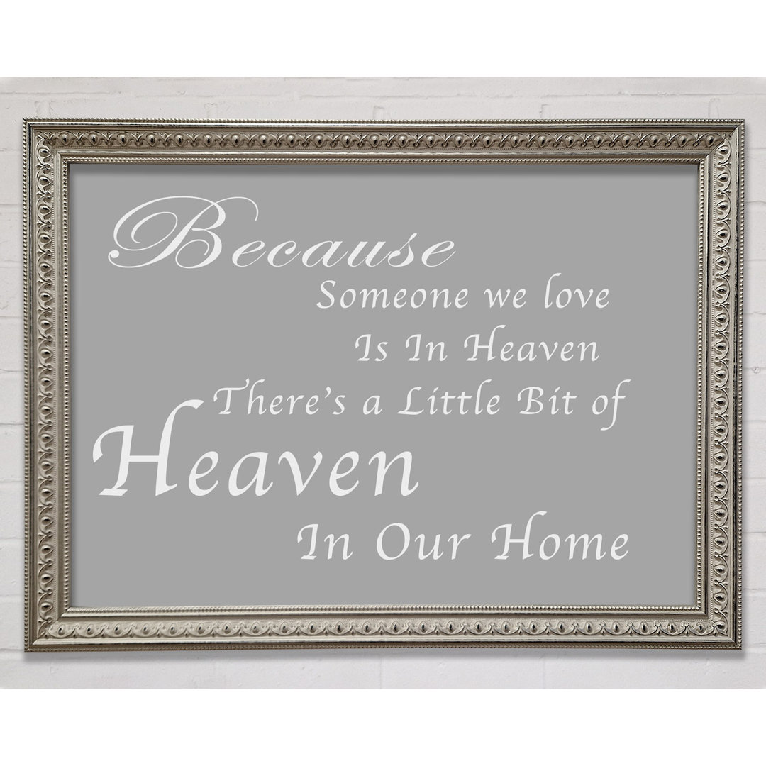 Family Quote Because Someone We Love 2 Lilac Framed Print Wall Art