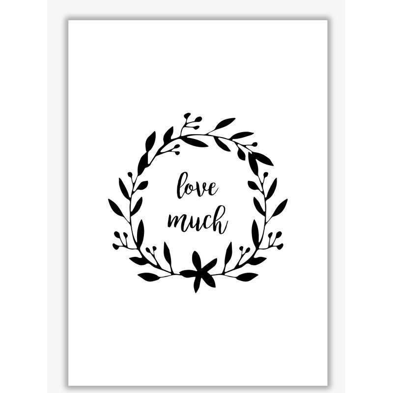Love Much Illustration - Print, 30 cm H x 21 cm W x 1 cm D, No Frame
