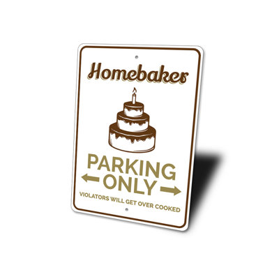Enseigne de stationnement en aluminium Homebaker